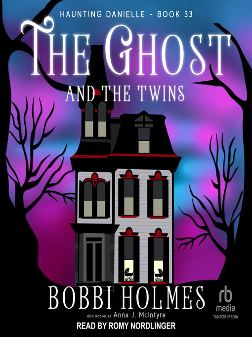 Title details for The Ghost and the Twins by Bobbi Holmes - Available